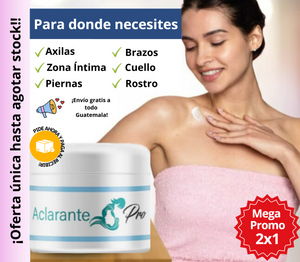 ¡Mega promoción de Crema Aclarante!